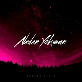 Album cover of Neden Yoksun