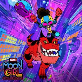 Album cover of Marvel's Moon Girl and Devil Dinosaur (Original Soundtrack)
