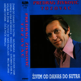 Album cover of Zivim Ood Danas Do Sutra