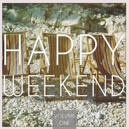 Album cover of Happy Weekend, Vol. 1 (Selection of Finest Deep House Beats)