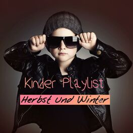 Album cover of Kinder Playlist Herbst und Winter