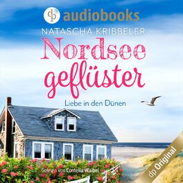Album cover of Nordseegeflüster - Verliebt in den Dünen - Verliebt an der Nordsee-Reihe, Band 1 (Ungekürzt)