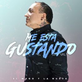 Album cover of Me Está Gustando