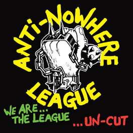Album cover of We Are the League...Uncut