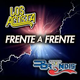 Album cover of Frente A Frente Los Acosta - Grupo Bryndis