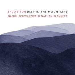 Album cover of Deep in the Mountains