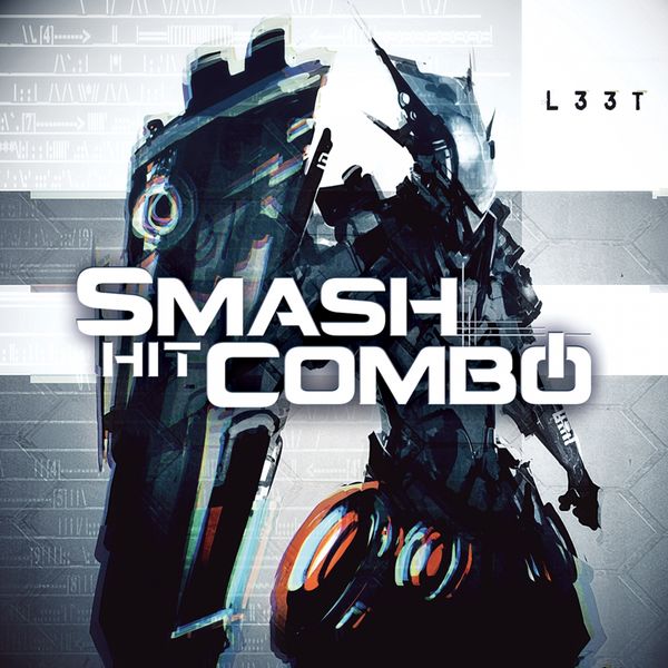 Smash Hit Combo - L33T [Deluxe Edition] (2017)