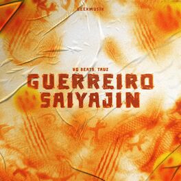 Album cover of Guerreiro Saiyajin