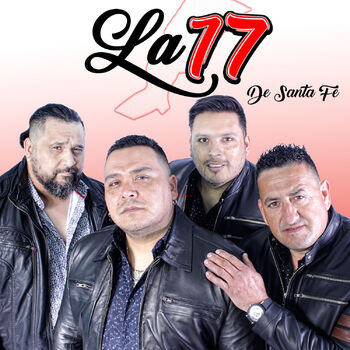 La 17 De Santa Fe Hoy Listen With Lyrics Deezer