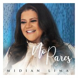 Música CD No Pares – Midian Lima Mp3 download