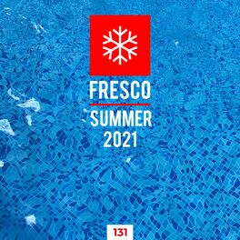 Album cover of Fresco Summer Edition 2021