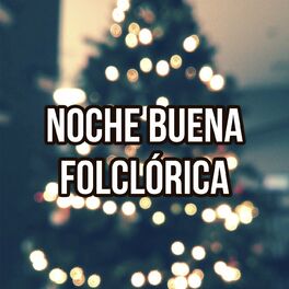 Album cover of Noche Buena Folclórica
