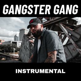 Album cover of Gangster Gang (Instrumental)
