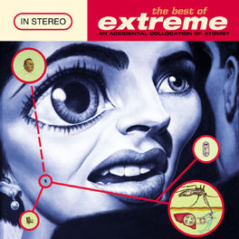 Album cover of The Best Of Extreme - An Accidental Collision Of Atoms
