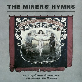 Album cover of The Miners’ Hymns (Original Soundtrack)