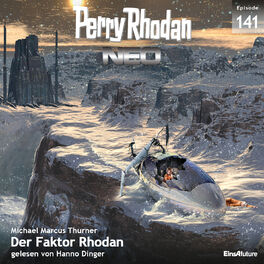 Album cover of Der Faktor Rhodan - Perry Rhodan - Neo 141 (Ungekürzt)