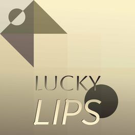 Album cover of Lucky Lips