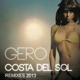 Album cover of Costa del Sol (Remixes 2013)
