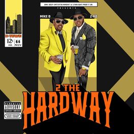 Album cover of 2 The Hardway