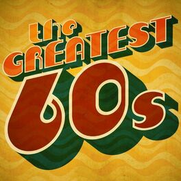 Album cover of The Greatest 60s
