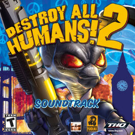 Album cover of Destroy All Humans! 2 (Soundtrack from the Video Game)