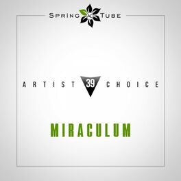 Album cover of Artist Choice 039. Miraculum