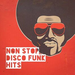 Album cover of Non Stop Disco Funk Hits