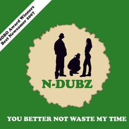 Album cover of You Better Not Waste My Time