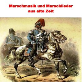 Album cover of Marschmusik Und Marschlieder