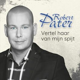 Album cover of Vertel Haar Van Mijn Spijt