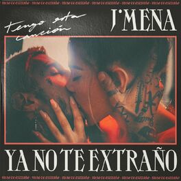 Album cover of Ya No Te Extraño