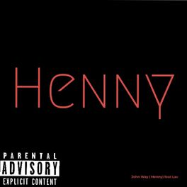 Album cover of Henny (feat. Lav)