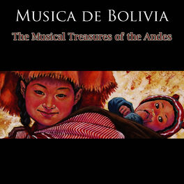 Album cover of Musica de Bolivia - The Musical Treasures Of The Andes