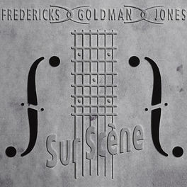 Album cover of Fredericks, Goldman, Jones : Sur scène (Live)