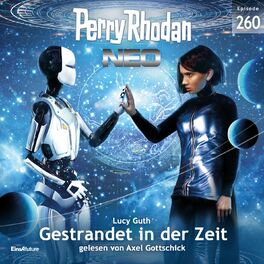 Album cover of Gestrandet in der Zeit - Perry Rhodan - Neo 260 (Ungekürzt)