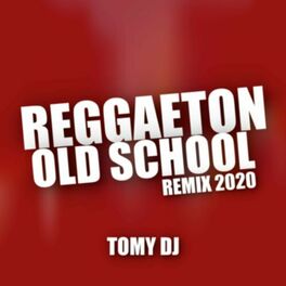 Album cover of Reggaeton Old School Vol. 1 (Remix)