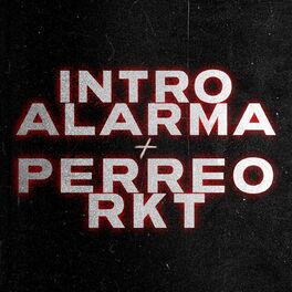 Album cover of Intro Alarma + Perreo Rkt (feat. Luciano DJ)