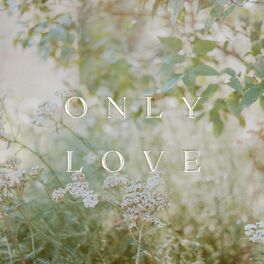 Album cover of Only Love