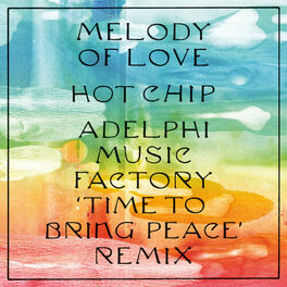 Album cover of Melody of Love (Adelphi Music Factory ‘Time To Bring Peace’ Remix)