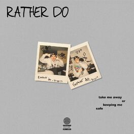 Album cover of Rather Do