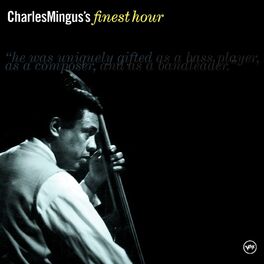 Album cover of Charles Mingus' Finest Hour