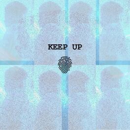 Album cover of Keep Up (feat. S-X)
