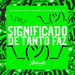 Album cover of Significado de Tanto Faz