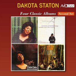 Album cover of Four Classic Albums (Dakota / Dakota Staton Sings Ballads and the Blues / Softly / ‘Round Midnight) (Digitally Remastered)