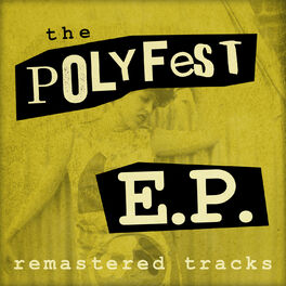 Album cover of The Polyfest E.P. - Remastered (Live from Polyfest 2014)