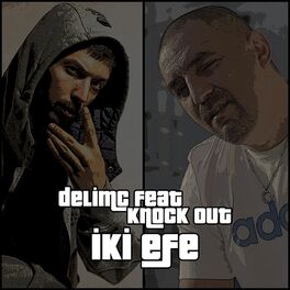 Album cover of İki Efe (feat. Knock Out)