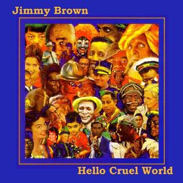 Album cover of Hello Cruel World