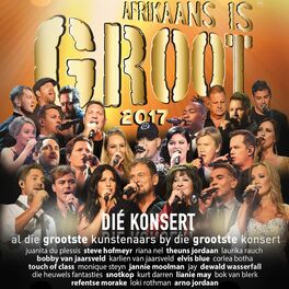 Album cover of Afrikaans is Groot 2017 (Die Konsert) (Live)