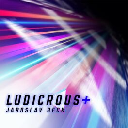 Album cover of LUDICROUS+