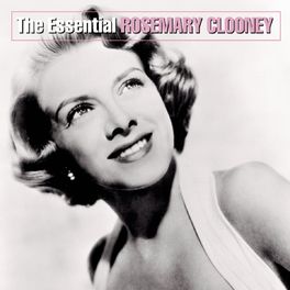 Album cover of The Essential Rosemary Clooney